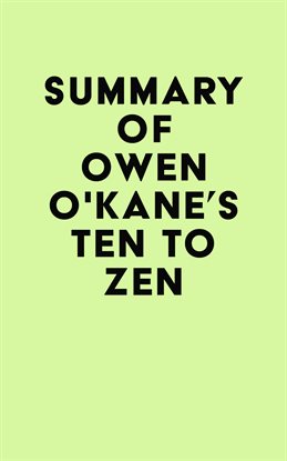 Imagen de portada para Summary of Owen O'Kane's Ten to Zen