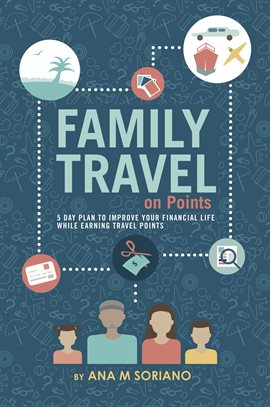 Cover image for Family Travel On Points
