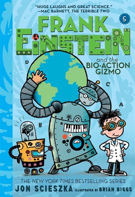 Cover image for Frank Einstein and the Bio-Action Gizmo