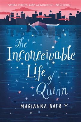 Cover image for The Inconceivable Life of Quinn