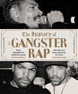 Imagen de portada para The History of Gangster Rap