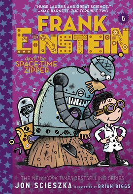 Cover image for Frank Einstein and the Space-Time Zipper