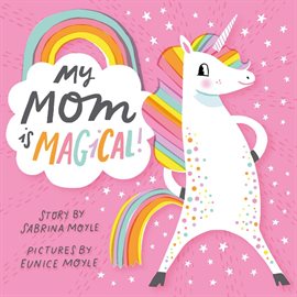 Cover image for My Mom Is Magical!
