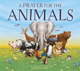 Cover image for A Prayer for the Animals
