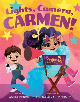 Cover image for Lights, Camera, Carmen!