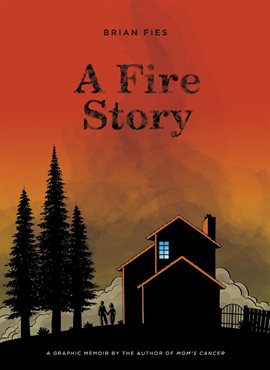 Cover image for A Fire Story