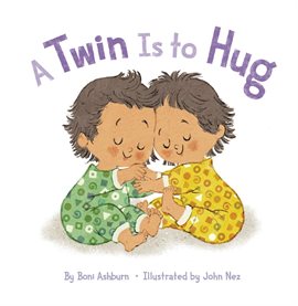 Cover image for A Twin Is to Hug