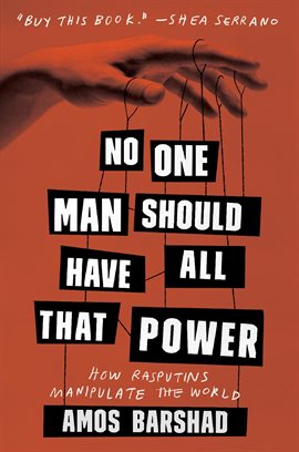 Cover image for No One Man Should Have All That Power