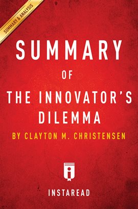 Cover image for Summary of The Innovator's Dilemma