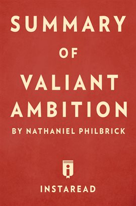 Cover image for Summary of Valiant Ambition