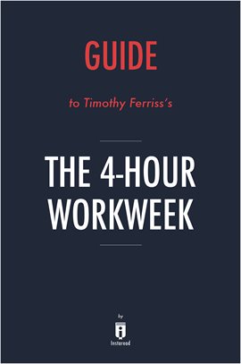 Imagen de portada para Guide to Timothy Ferriss's The 4-Hour Workweek
