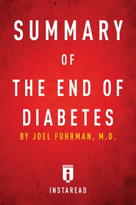 Cover image for Summary of The End of Diabetes