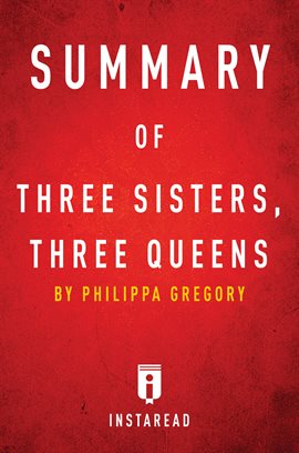 Cover image for Summary of Three Sisters, Three Queens