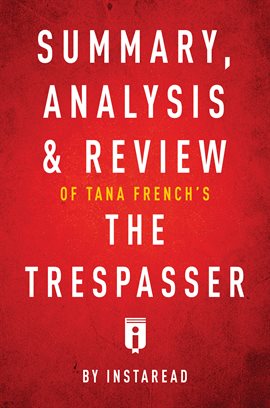 Cover image for Summary, Analysis & Review of Tana French's The Trespasser