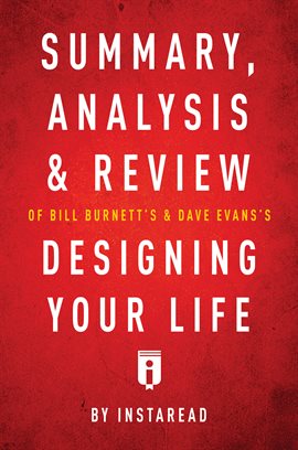 Cover image for Summary, Analysis & Review of Bill Burnett's & Dave Evans's Designing Your Life