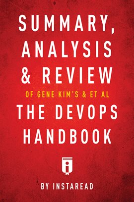 Cover image for Summary, Analysis & Review of Gene Kim's, Jez Humble's, Patrick Debois's, & John Willis's The DevOps