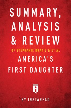 Imagen de portada para Summary, Analysis & Review of Stephanie Dray's and Laura Kamoie's America's First Daughter by Instar