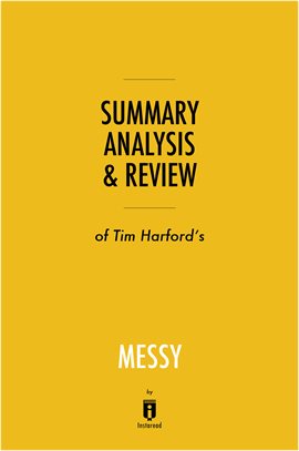 Cover image for Summary, Analysis & Review of Tim Harford's Messy