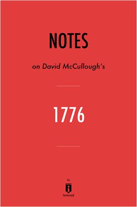 Cover image for Notes on David McCullough's 1776