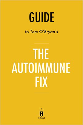 Cover image for Guide to Tom O'Bryan's The Autoimmune Fix