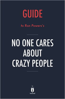 Cover image for Guide to Ron Powers's No One Cares About Crazy People