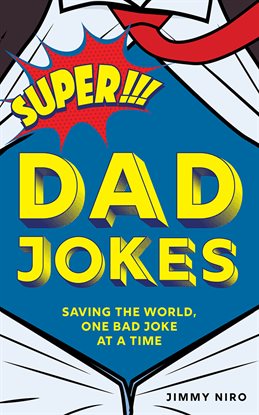 Cover image for Super Dad Jokes