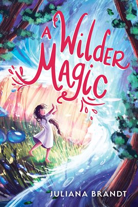 Cover image for A Wilder Magic