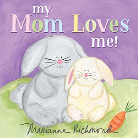 Cover image for My Mom Loves Me!