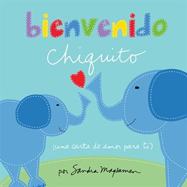 Cover image for Bienvenido chiquito
