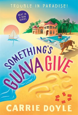 Cover image for Something's Guava Give