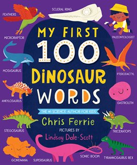 Cover image for My First 100 Dinosaur Words