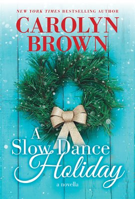 Cover image for A Slow Dance Holiday