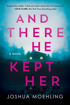 Cover image for And There He Kept Her