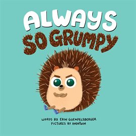 Cover image for Always So Grumpy