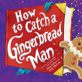 Cover image for How to Catch a Gingerbread Man