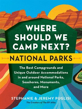 Cover image for Where Should We Camp Next?: National Parks