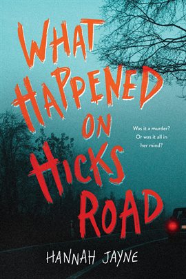 Imagen de portada para What Happened on Hicks Road