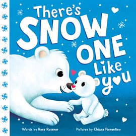 Cover image for There's Snow One Like You