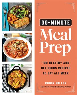 Imagen de portada para 30-Minute Meal Prep