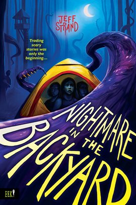 Cover image for Nightmare in the Backyard