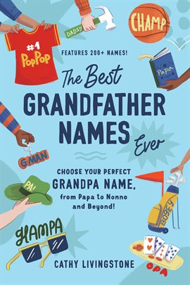 Cover image for The Best Grandfather Names Ever