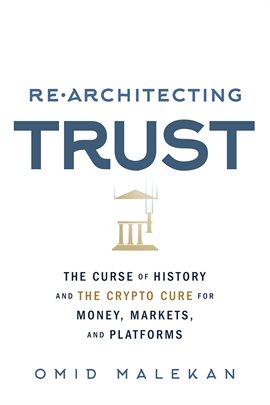 Cover image for Re-Architecting Trust