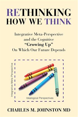 Cover image for Rethinking How We Think
