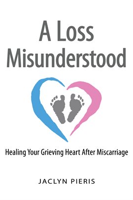 Cover image for A Loss Misunderstood