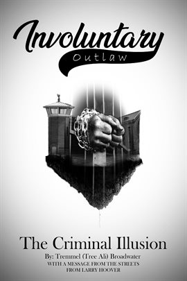 Cover image for Involuntary Outlaw