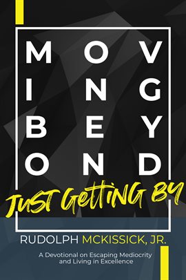 Cover image for Moving Beyond Just Getting By