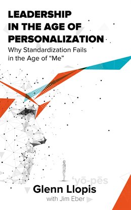 Cover image for Leadership in the Age of Personalization