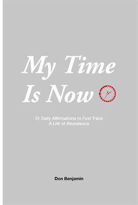 Cover image for My Time Is Now