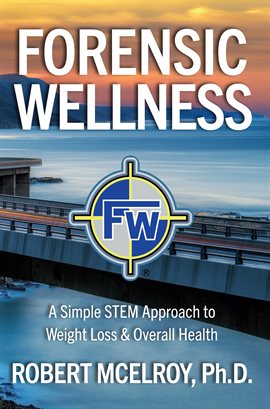 Cover image for Forensic Wellness
