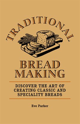 Cover image for Traditional Breadmaking